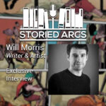 Artwork for the Storied Arcs podcast episode, "Creator Interview with Will Morris"