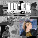 Artwork for the Storied Arcs podcast episode, "Creator Interview with Liana Kangas"