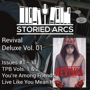 Podcast discussion of the comic Revival Deluxe Volume 1