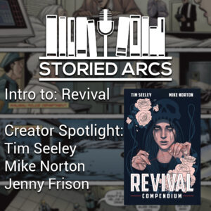 Podcast introduction to Revival from Image Comcis