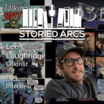 Storied Arcs podcast interview with comic book colorist (and writer) Lee Loughridge