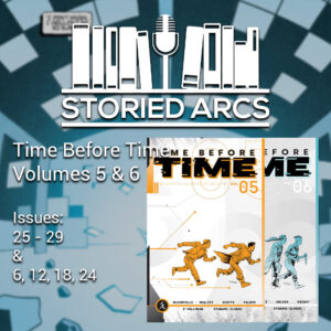 Time Before Time Volume 5 & 6